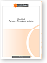Checklist Furnace - Throughput systems